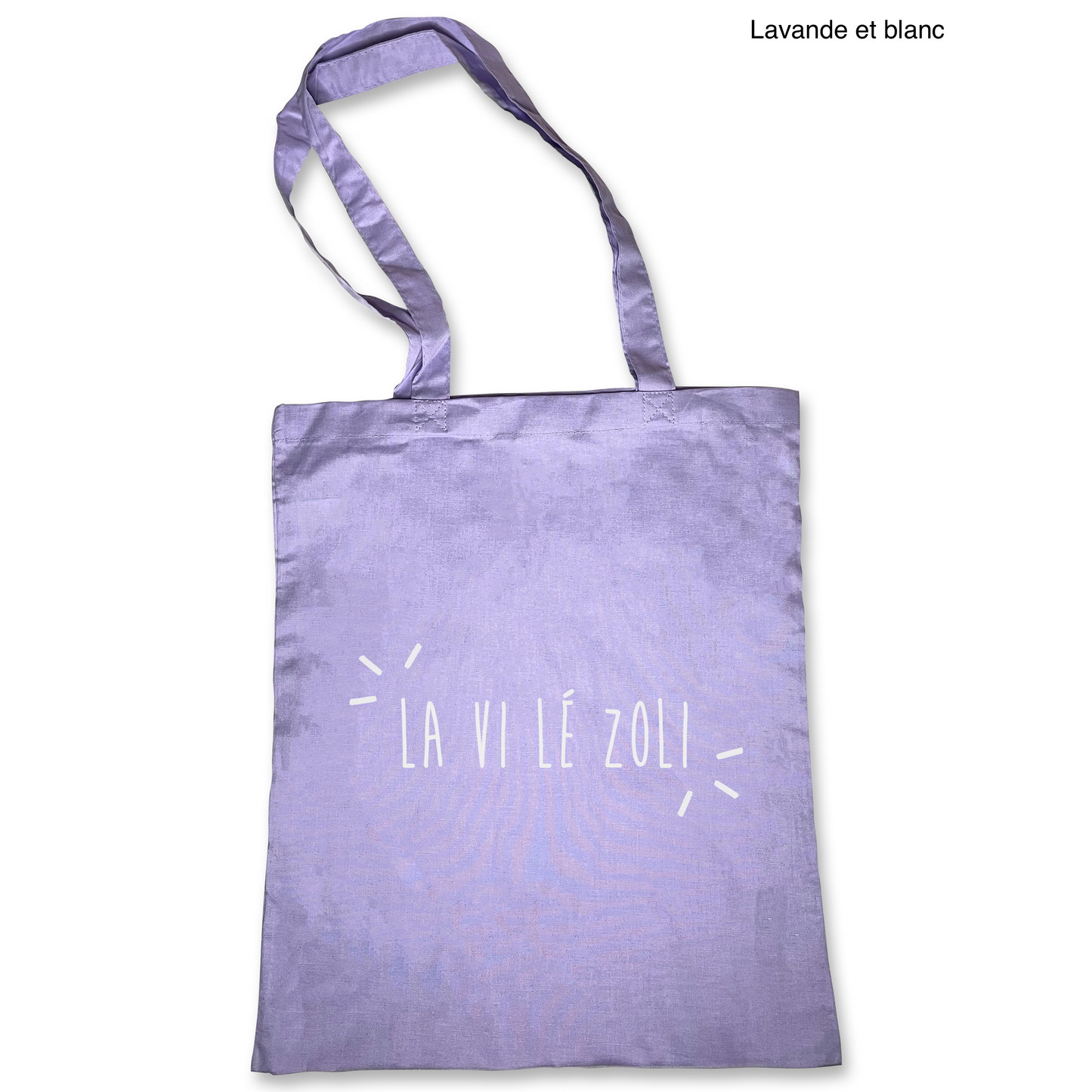 Tote bag la vi lé zoli